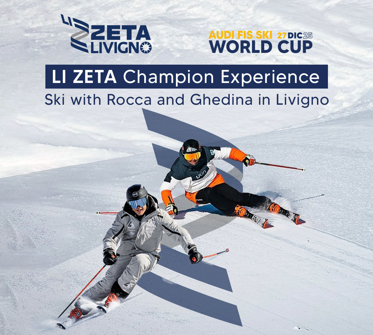 On the slope with Rocca and Ghedina – Li Zeta Champion Experience